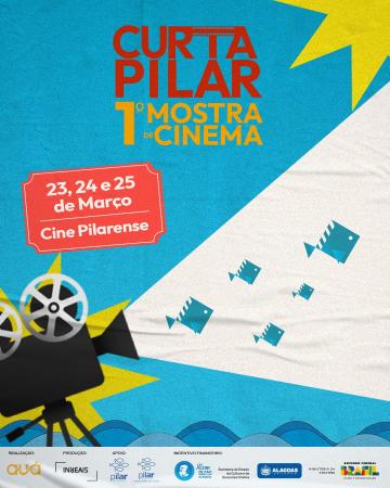 Primeira mostra de cinema de Pilar tem exibiÃ§Ãµes gratuitas no Cine Pilarense