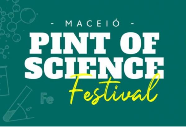 Festival internacional de divulgação científica anuncia programação em Maceió