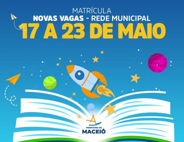 Educação de Maceió abre matrícula para 4.500 novas vagas remanescentes