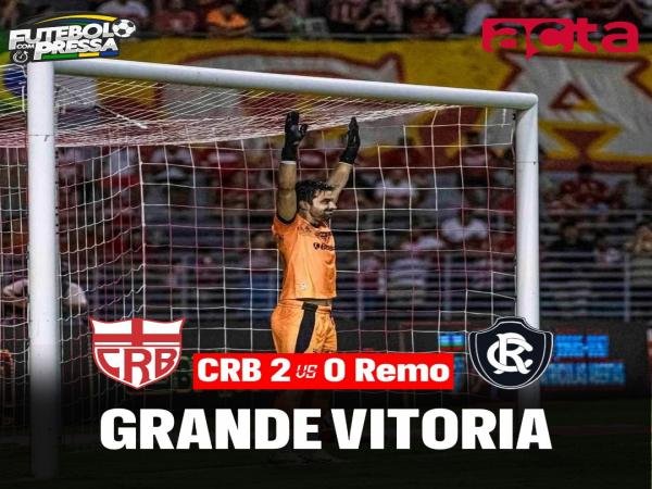 CRB derruba invencibilidade do Remo e sobe na tabela da Série B